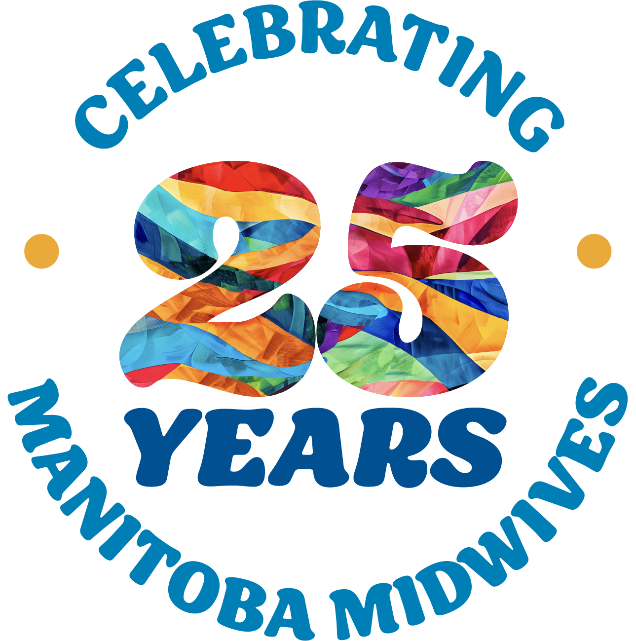 Manitoba Midwifery 25th Anniversary Celebration Gala